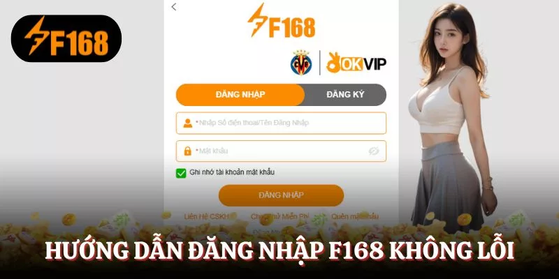huong-dan-dang-nhap-f168-khong-loi